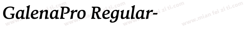 GalenaPro Regular字体转换